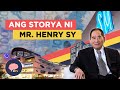 ANG STORYA NI HENRY SY [ THE SM STORY ]