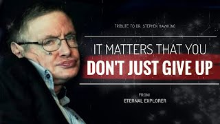 IT CAN BE DONE - Stephen Hawking's Inspiring message to humanity | Stephen Hawking speech