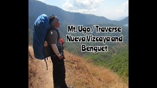 Mount Ugo /Traverse Nueva Vizcaya and Benguet #hiking #mountaineering