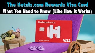 {QUICK TIP} Understanding the Hotels.com Rewards Credit Card — Is it Worth It?