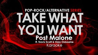 Take What You Want - Post Malone Karaoke