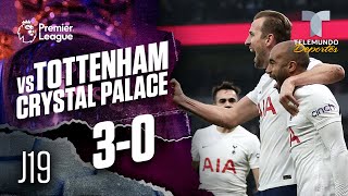 Highlights & Goals | Tottenham vs. Crystal Palace 3-0 | Premier League | Telemundo Deportes