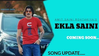 Ekla Saini (Saini Ekla Bhot hai) Amit Saini Rohtakiya new song HARYANAVI CRAZE