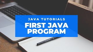 First Java Program | Structure Of A Java Program | Lecture 4