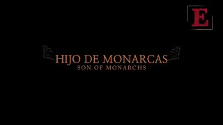 HIJO DE MONARCAS de Alexis Gambis, llega a cines 🦋