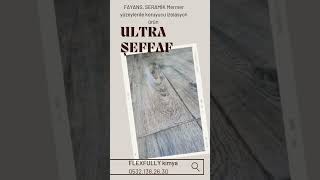 ULTRA ŞEFFAF POLİÜRETAN esaslı Fayans ve seramik Mermer yüzeylerde koruyucu ve SU izolasyon ürünü