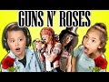 KIDS REACT TO GUNS N' ROSES