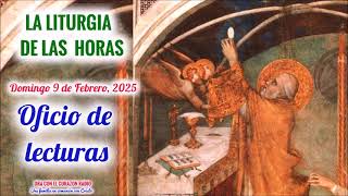 OFICIO DE LECTURA - DOMINGO 9 DE FEBRERO, 2025 - V SEMANA DEL TIEMPO ORDINARIO