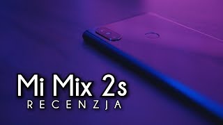 Xiaomi Mi Mix 2s ▕ test, recenzja #115 [PL]