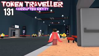 W1 Backstage 100 Token Traveller Corrupted Entity Walkthrough
