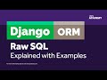 Django ORM - Performing raw SQL queries