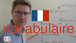 apprendre du vocabulaire en francais :  désespérer vocabulaire du désespoir FLE