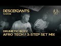 DRUMETIC BOYZ Afro Tech / 3-Step DJ Set Live From DESCENDANTS Nairobi