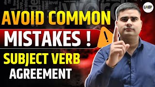 Common Mistakes in Subject-Verb Agreement and How to Avoid Them | COMPLETE ANALYSIS |