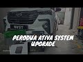 PERODUA ATIVA SYSTEM UPGRADE/ INFINITY KAPPA /CROSSFIRE M10PRO /HARMAN KARDON FEEL 700