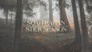 Noah Kahan - Stick Season (Official Lyric Video)