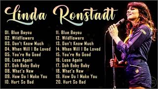 Linda Ronstadt Greatest Hits Full Album - Best Songs Of Linda Ronstadt - Linda Ronstadt Top Hits