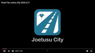 Road Trip Joetsu City 2020.6.21