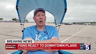 ‘Take it all in’: Royals fans appreciate Kauffman, react to new stadium announcement