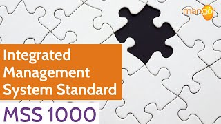 What is Integrated Management System Standard MSS 1000?