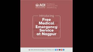 Free Medical Emergency in Nagpur | American Oncology Institute | Nangia Specialty Hospital