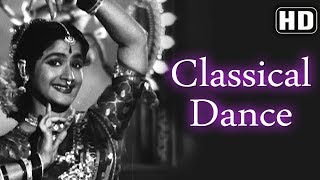 Classical Dance & Vocal (HD) - Chori Chori (1956) - Kamala Lakshman - Pran - Best of 50's Song