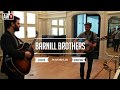 Barnill Brothers - On each other's side - Acoustique On Air