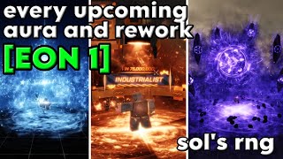 Every Upcoming Aura and Rework Coming To Eon 1 | Sol's RNG