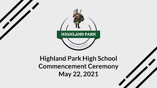 Highland Park High School Virtual Commencement Ceremony