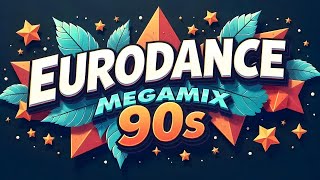 Best 90s EURODANCE MIX 🔥 Vengaboys, Haddaway, Corona, Gigi D'Agostino, Alice Deejay, 2 Unlimited