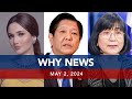 UNTV: WHY NEWS | May 2, 2024