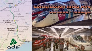 🚄Avance Ferroviario Las Obras del Tren de Alta Velocidad entre Córdoba y Málaga 🚄