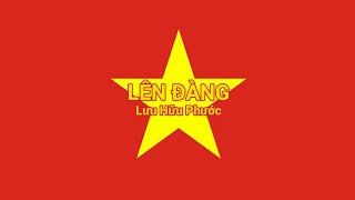 Lên Đàng - Lưu Hữu Phước | Âm nhạc cổ điển Việt Nam |