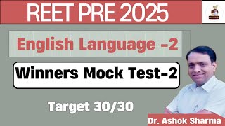 REET Pre English Language 2 : Mock Test Target 30 / 30