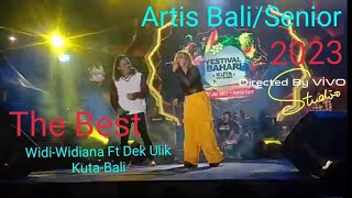 Artis Bali,WIDI-WIDIANA Ft DEK ULIK,dalam Acara Festival Bahari Kuta-Bali 02/10/2023