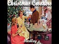 christmas crooners medley vol. 1 white christmas it s beginning to look a lot like christmas...