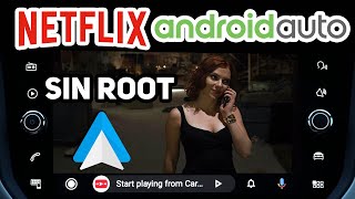 AAAD 🔥 Netflix y Screen Mirror en ANDROID Auto SIN ROOT 😲 GRATIS 2023