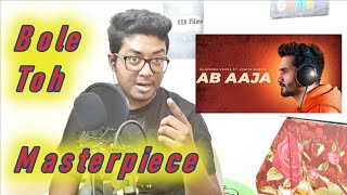 Why Ab Ajaa by Gajendra Verma is Masterpiece