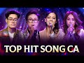 TOP HITS NHỮNG BÀI SONG CA HAY NHẤT TẠI LUNG TUNG XÈNG - HÁT LIVE NGHE CỰC ĐÃ TAI