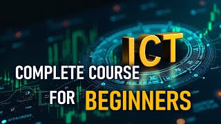 ICT Complete Course For Beginners. Episode 1