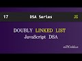 Doubly Linked List Introduction in JavaScript | DSA Explained with Example | JDCodebase