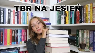 TBR NA JESIEŃ - czyli moje plany czytelnicze na najbliższy czas! 📚🙌🏻