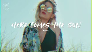 Mauve - Here Comes The Sun (Lyrics)