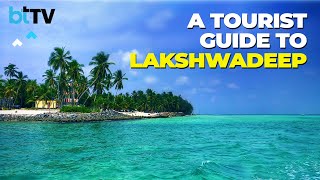 Planning Lakshadweep Visit? A Step-By-Step Guide To The Hottest Travel Destination Of India