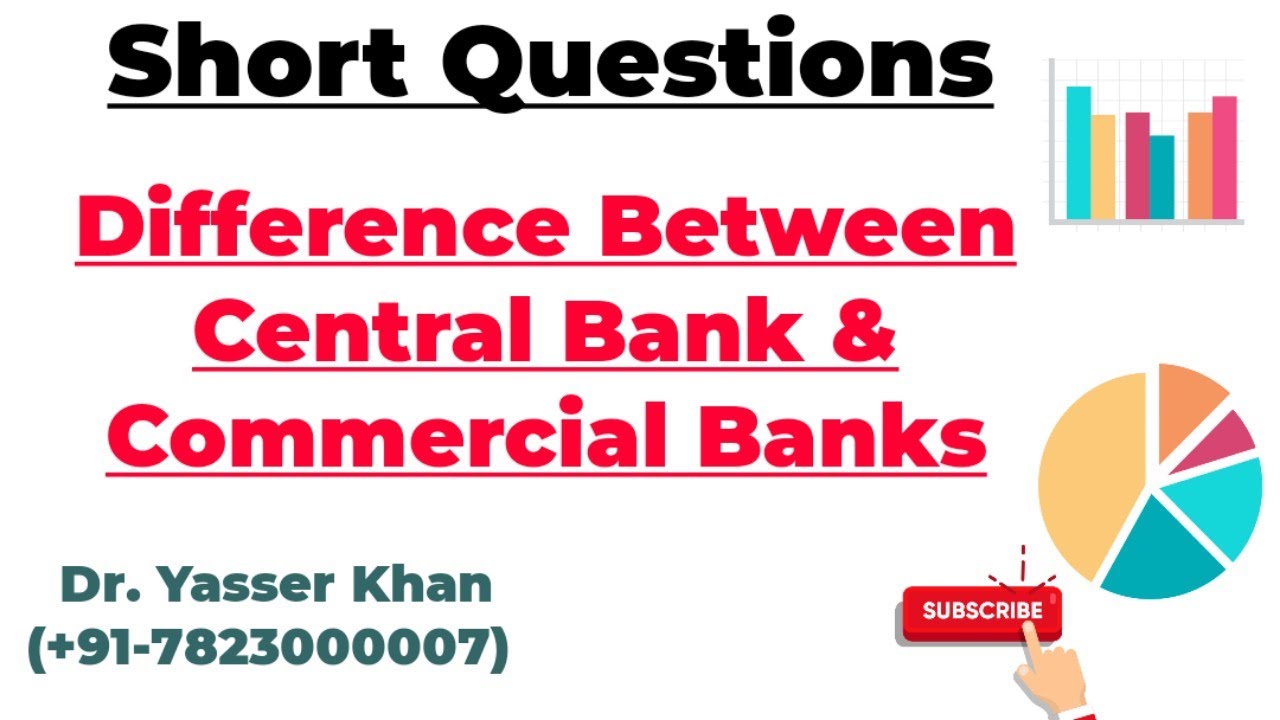 Difference Between Central Bank And Commercial Banks - YouTube