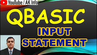 QBASIC LET and INPUT Statement with example #akinfo