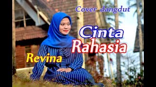 CINTA RAHASIA  (Elvi Sukaesih) - Revina Alvira (Dangdut Cover)
