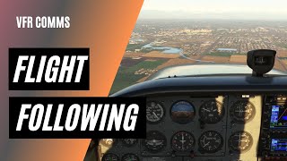How to Get Flight Following | Flight Following Explained