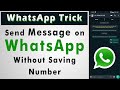 How to Send Whatsapp Message without Saving Number [TECH GURU 2.0]