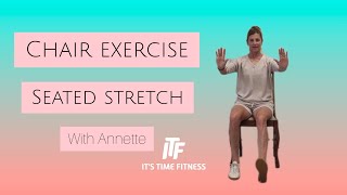 10 min Seated Stretching for increased Flexibility